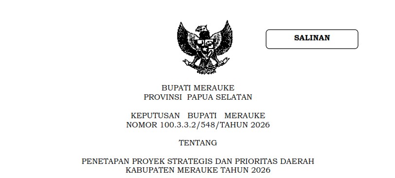Keputusan Bupati Merauke Tentang Penetapan Proyek Strategis & Prioritas Daerah Kab. Merauke Th. 2026