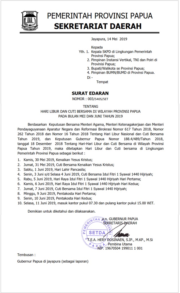 SURAT EDARAN HARI LIBUR DAN CUTI BERSAMA DI WILAYAH PROVINSI PAPUA 
PADA BULAN MEI DAN JUNI TAHUN 2019  