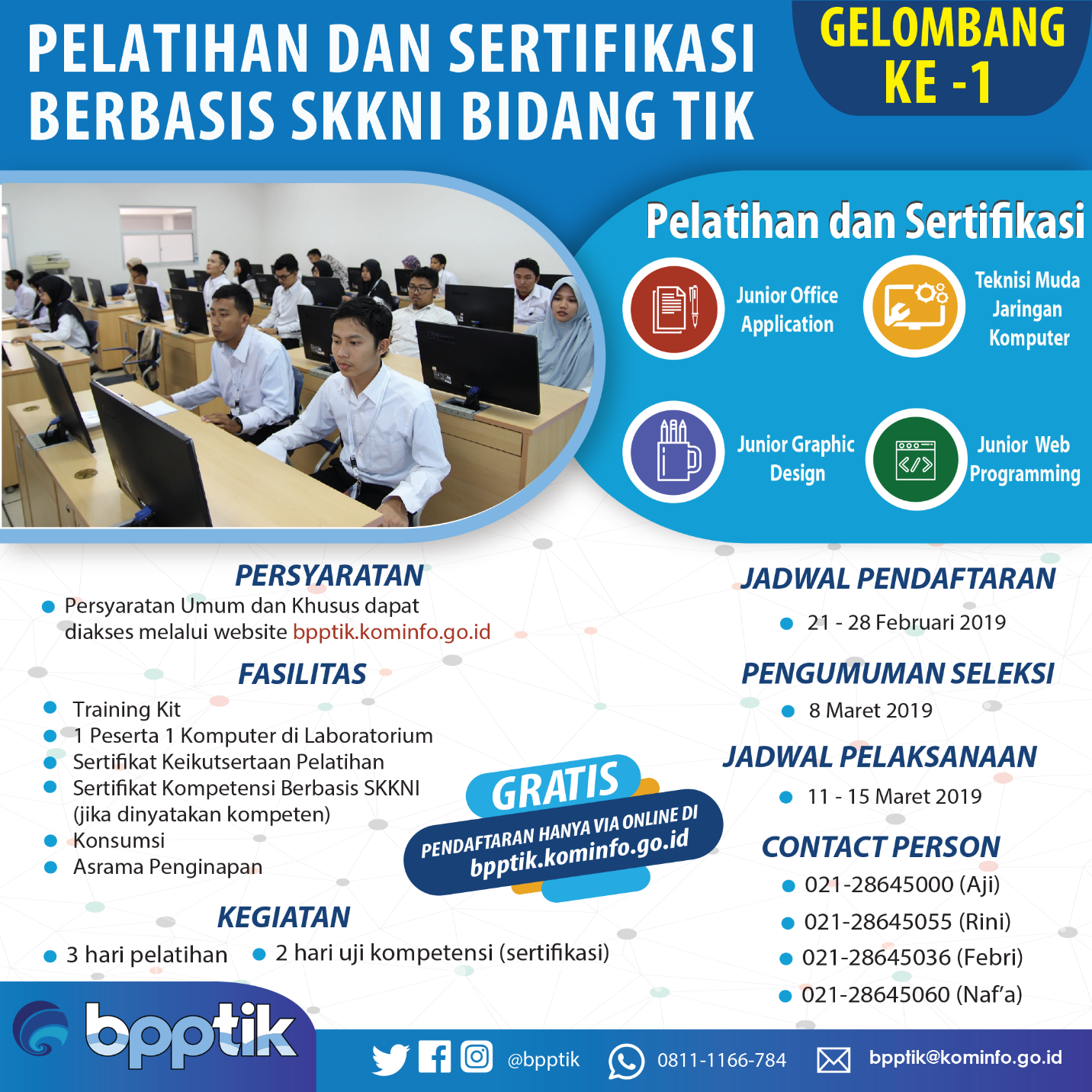 Pendaftaran Pelatihan dan Sertifikasi Kompetensi Bidang TIK Berbasis SKKNI Gelombang ke-1 Tahun 2019
